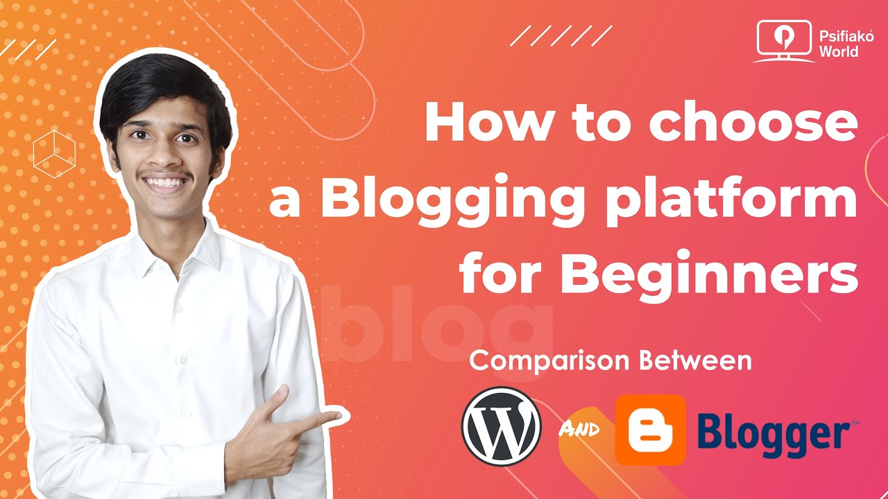 Blogging Platform Selection