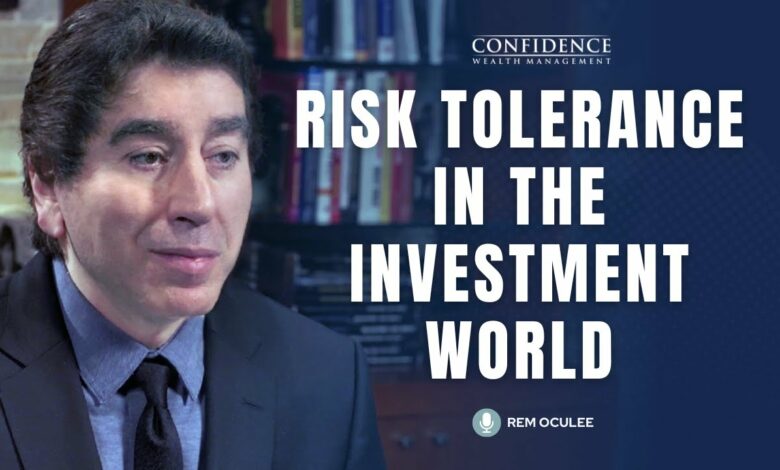 Risk Tolerance and Investment