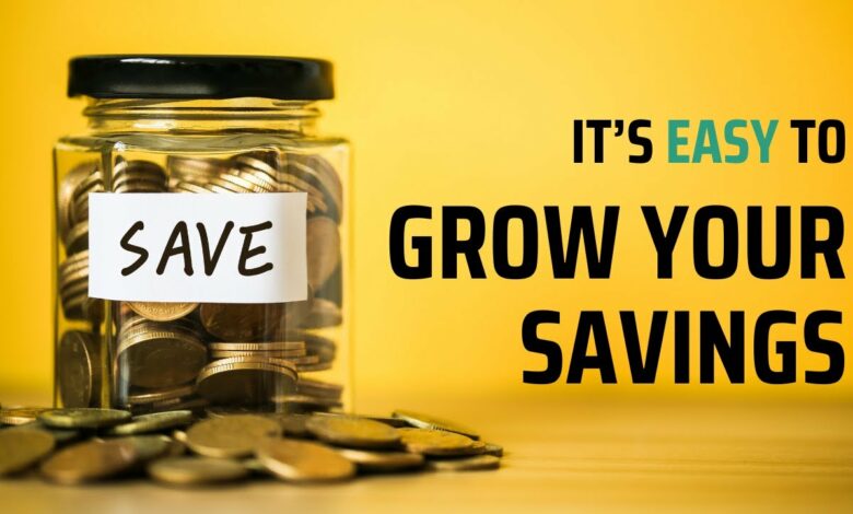 Growing Your Savings