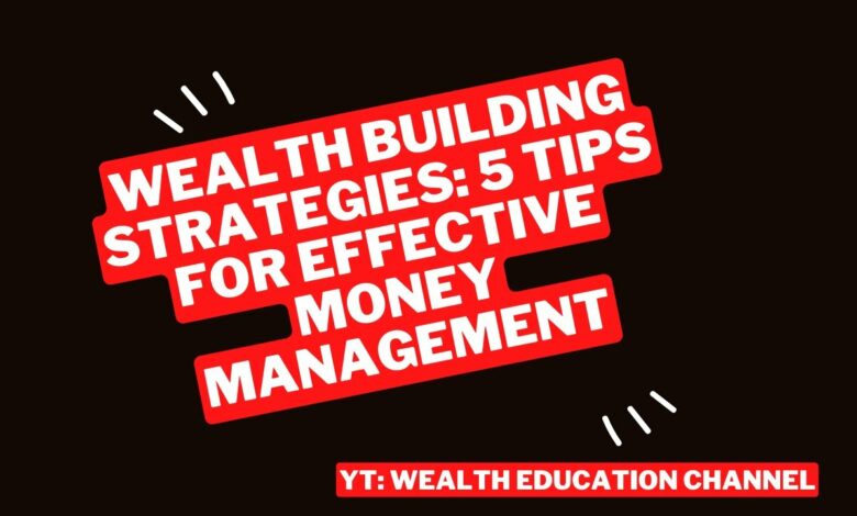 Wealth Building Strategies