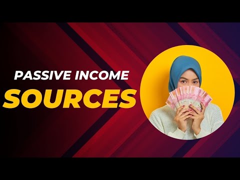 Passive Income Sources