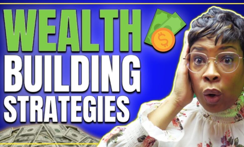 Wealth Building Strategies